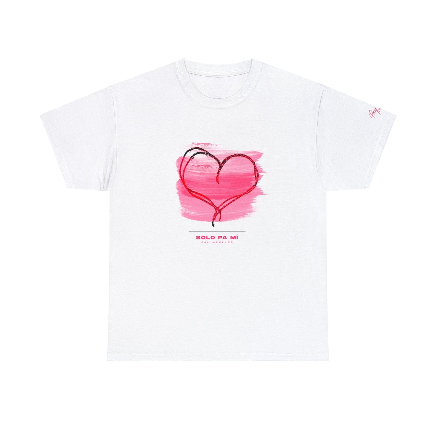 Pau Mueller ¨Solo pa mi¨ - Unisex Heavy Cotton Tee - SPOZZ.club