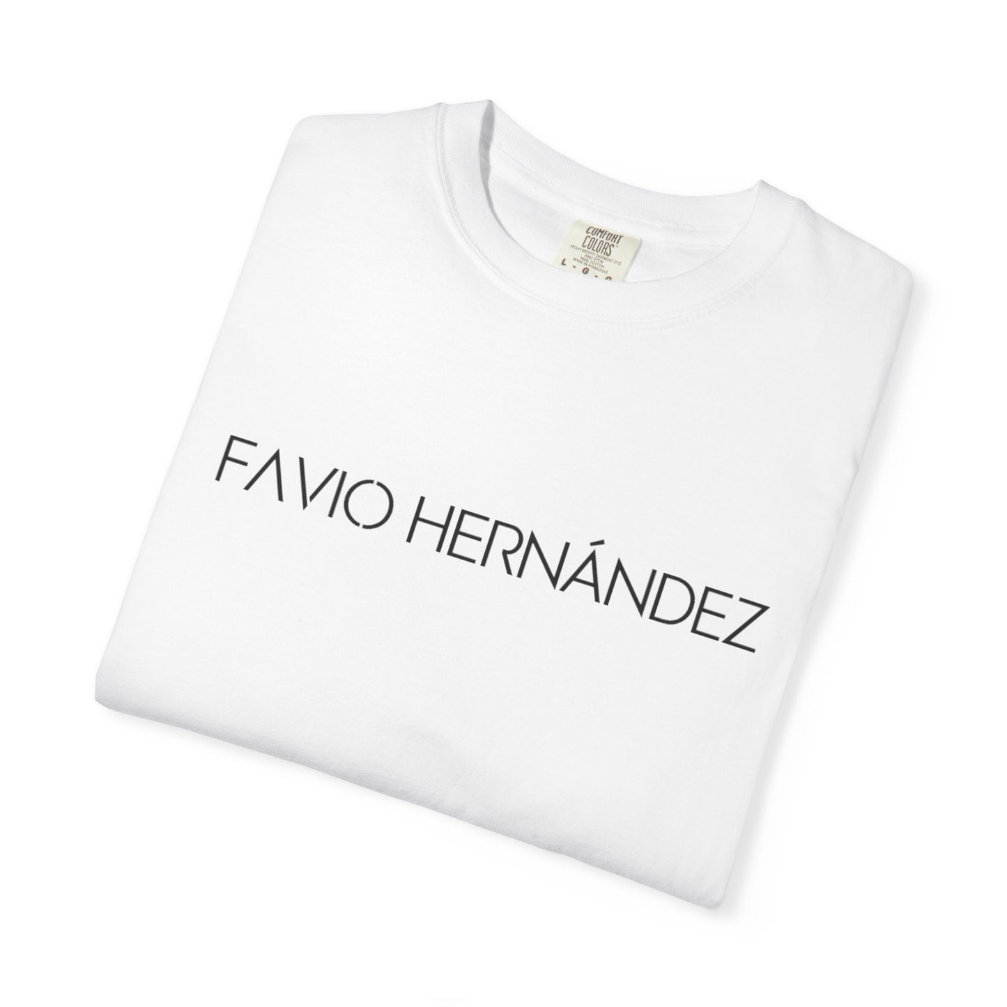 FAVIO HERNÁNDEZ Custom Unisex Garment-Dyed T-Shirt | Perfect for Casual Wear and Gifts