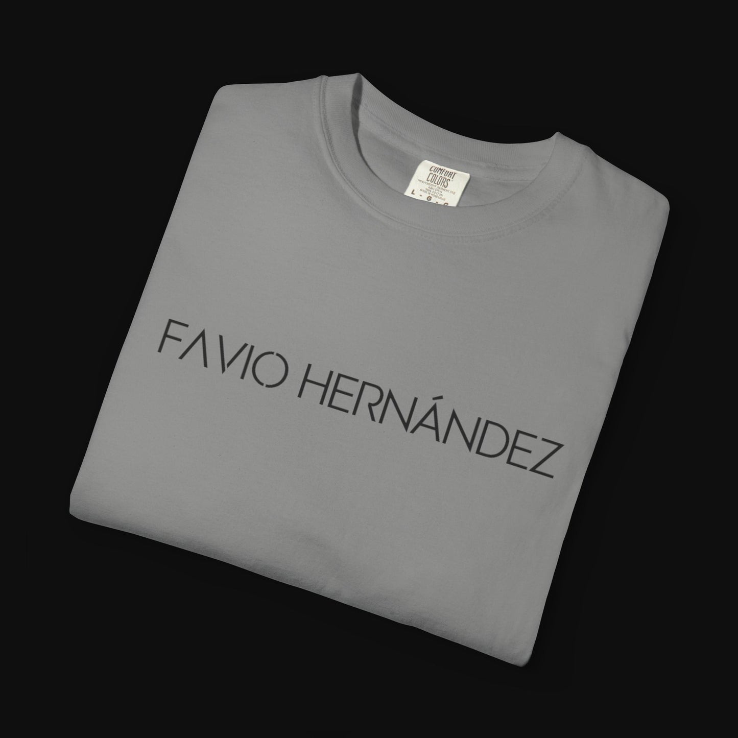 FAVIO HERNÁNDEZ Custom Unisex Garment-Dyed T-Shirt | Perfect for Casual Wear and Gifts