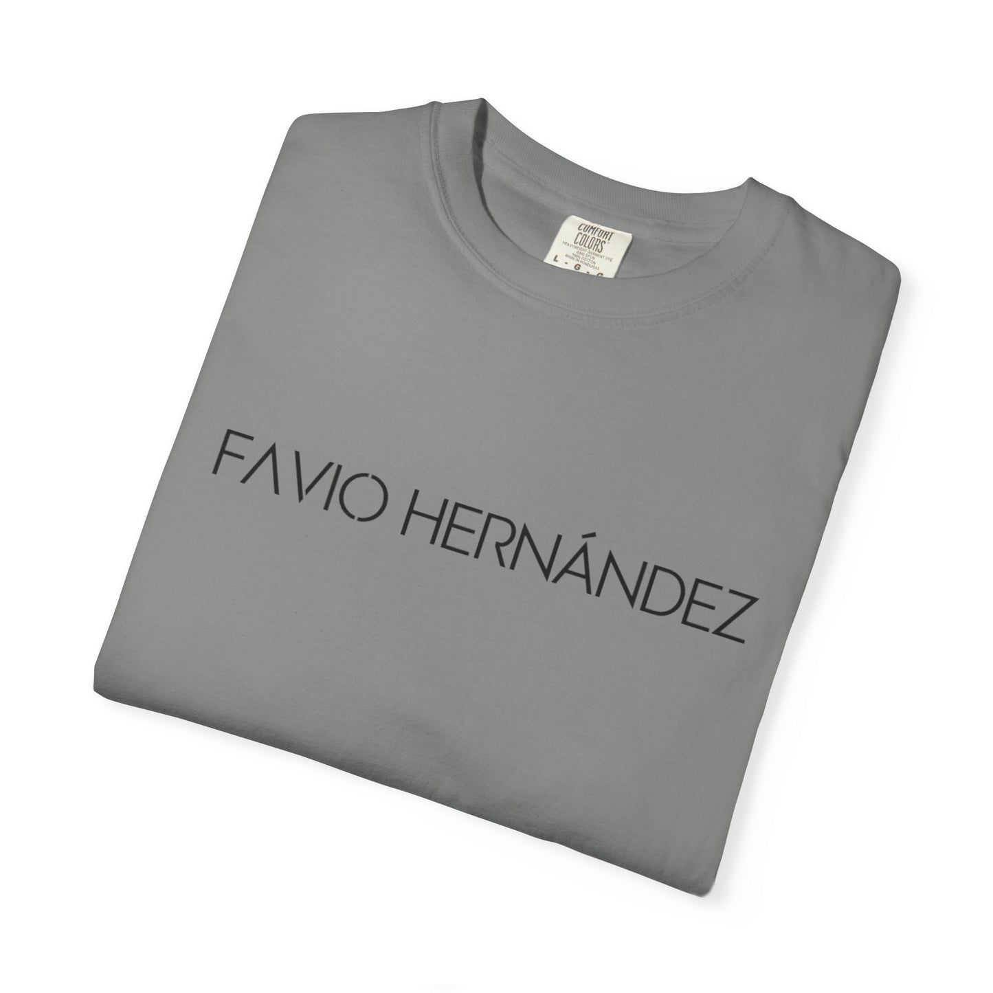 FAVIO HERNÁNDEZ Custom Unisex Garment-Dyed T-Shirt  | Perfect for Casual Wear and Gifts